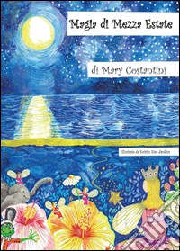 Magia di mezza estate libro