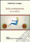 Aria compressa libro