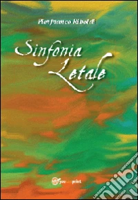 Sinfonia letale