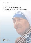 Curate le piaghe e consulate il mio popolo libro