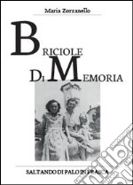 Briciole di memoria libro