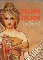 Fiori nudi libro