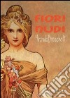 Fiori nudi libro