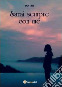 Sarai sempre con me