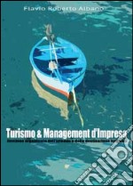 Turismo & management d'impresa libro