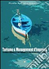 Turismo & management d'impresa libro di Albano Flavio Roberto