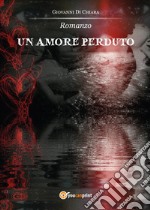 Un amore perduto