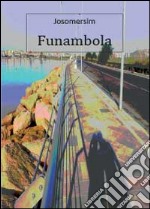 Funambola libro