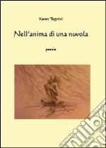 Nell'anima di una nuvola libro