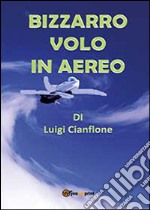 Bizzarro volo in aereo libro