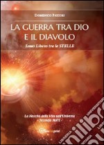 La guerra tra Dio e il Diavolo