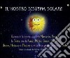 Il nostro sistema solare libro