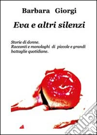 Eva e altri silenzi