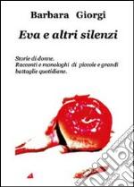 Eva e altri silenzi libro