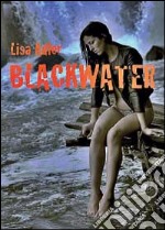 Blackwater libro