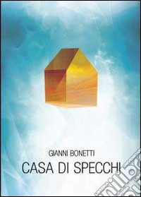 Casa di specchi libro