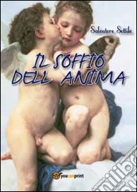 Il soffio dell'anima libro