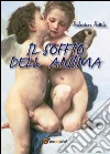 Il soffio dell'anima libro