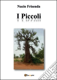 I piccoli