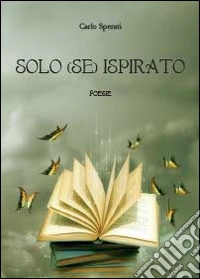 Solo (se) ispirato libro