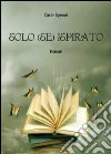 Solo (se) ispirato libro