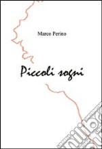 Piccoli sogni