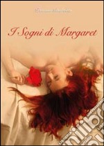 I sogni di Margaret