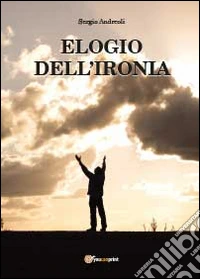 Elogio dell'ironia