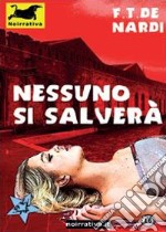 Nessuno si salverà libro