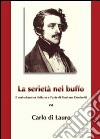 La serietà nel buffo. Il melodramma italiano e l'arte di Gaetano Donizetti libro di Di Lauro Carlo