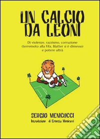 Un calcio da leoni