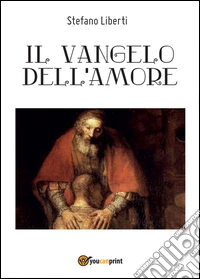 Il Vangelo dell'amore