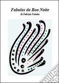 Fabulas da boa noite libro