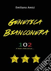 Genetica bianconera