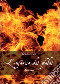 L'inferno dei plebei