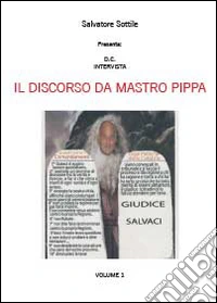 Il discorso da Mastro Pippa. Vol. 1 libro