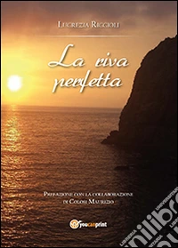 La riva perfetta