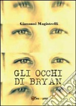 Gli occhi di Bryan libro