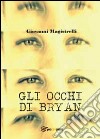 Gli occhi di Bryan libro