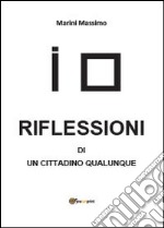 Riflessioni di un cittadino qualunque libro