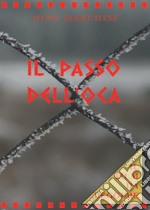 Il passo dell'oca libro