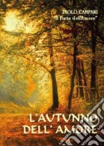 L'autunno dell'amore