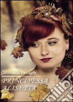 Principessa Alisetta libro
