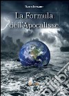 La formula dell'Apocalisse libro