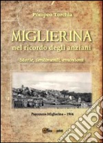 Miglierina nel ricordo degli anziani libro