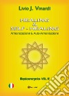 Healing & Self-Healing. Armonizzazione & Auto-Armonizzazione libro