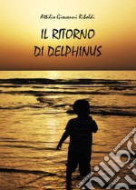 Il ritorno di Delphinus libro