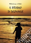 Il ritorno di Delphinus libro