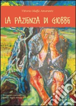 La pazienza di Giobbe libro