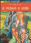 La pazienza di Giobbe libro